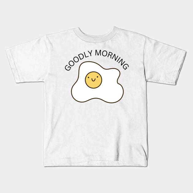 "Goodly Morning", early birds have a good morning at the sunrise Kids T-Shirt by TheQuoteShop